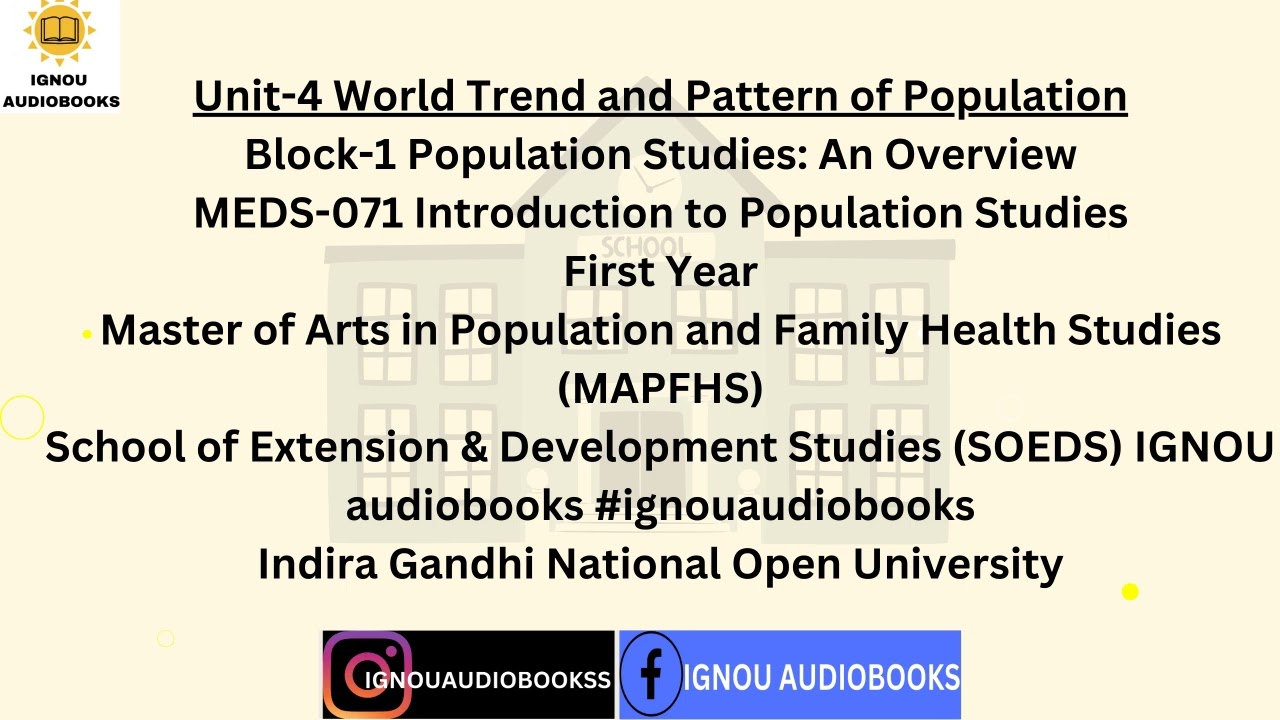 World Trend and Pattern of Population Unit-4 Block-1 MEDS 071 1STYR MAPFHS SOEDS 