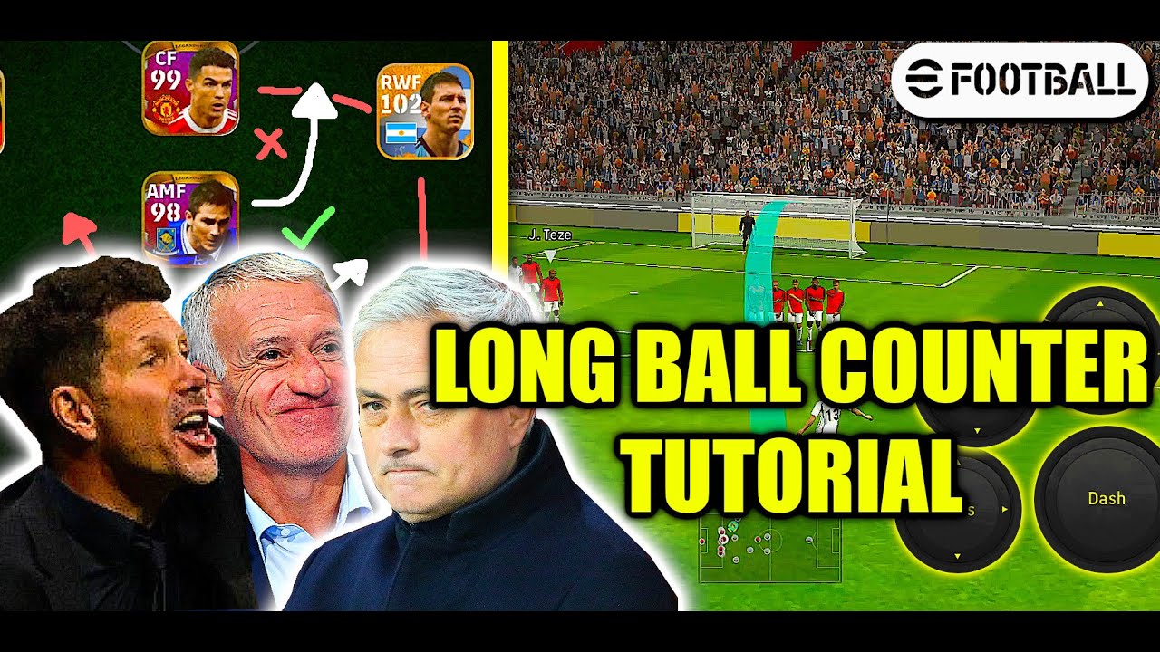 eFootball 2024 | LONG BALL COUNTER PLAYSTYLE TUTORIAL GUIDE | SQUAD BUILDING, FORMATIONS & MANAGERS