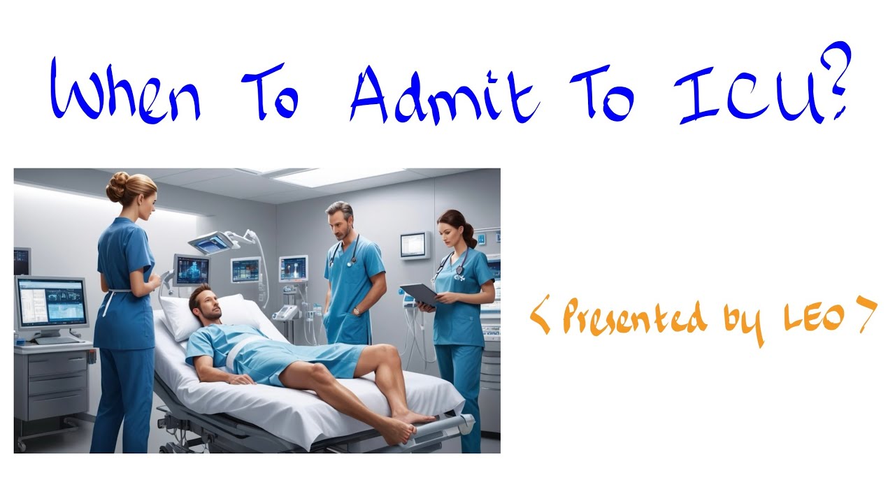 Criteria for ICU Admission