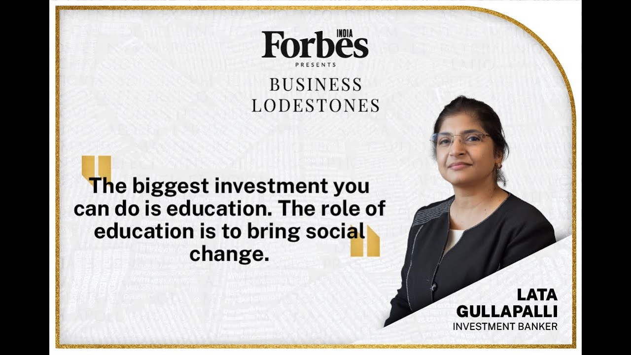 Finance as a Tool for Meaningful Change | Lata Gullapalli, Investment Banker | Business Lodestones