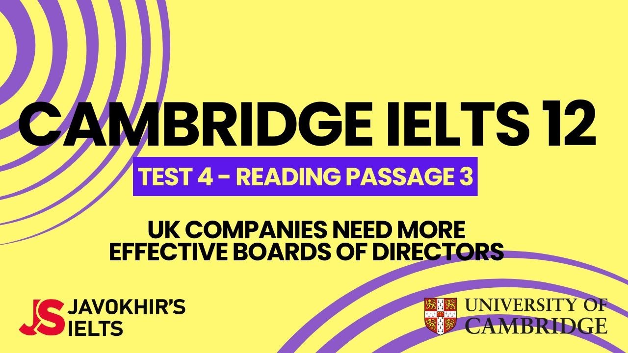 UK companies need more effective boards of directors | Cambridge IELTS 12, Test 4 Reading Passage 3