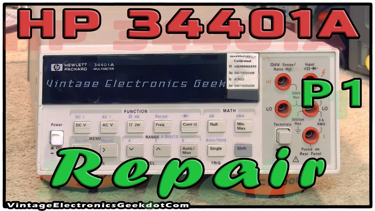 HP 34401A DMM Repair - P1