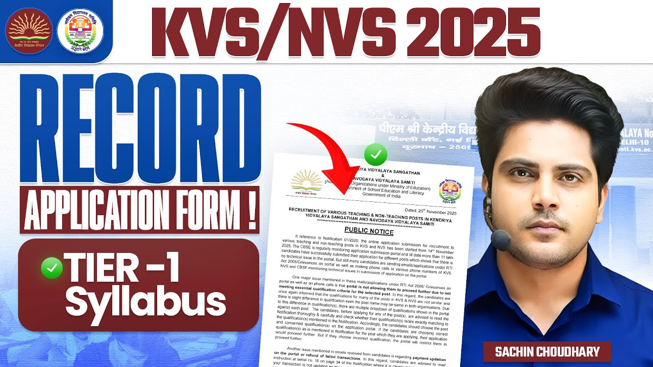 KVS/NVS 2025 😱 Record Application Form! | Tier-1 Complete Syllabus by Sachin Choudhary