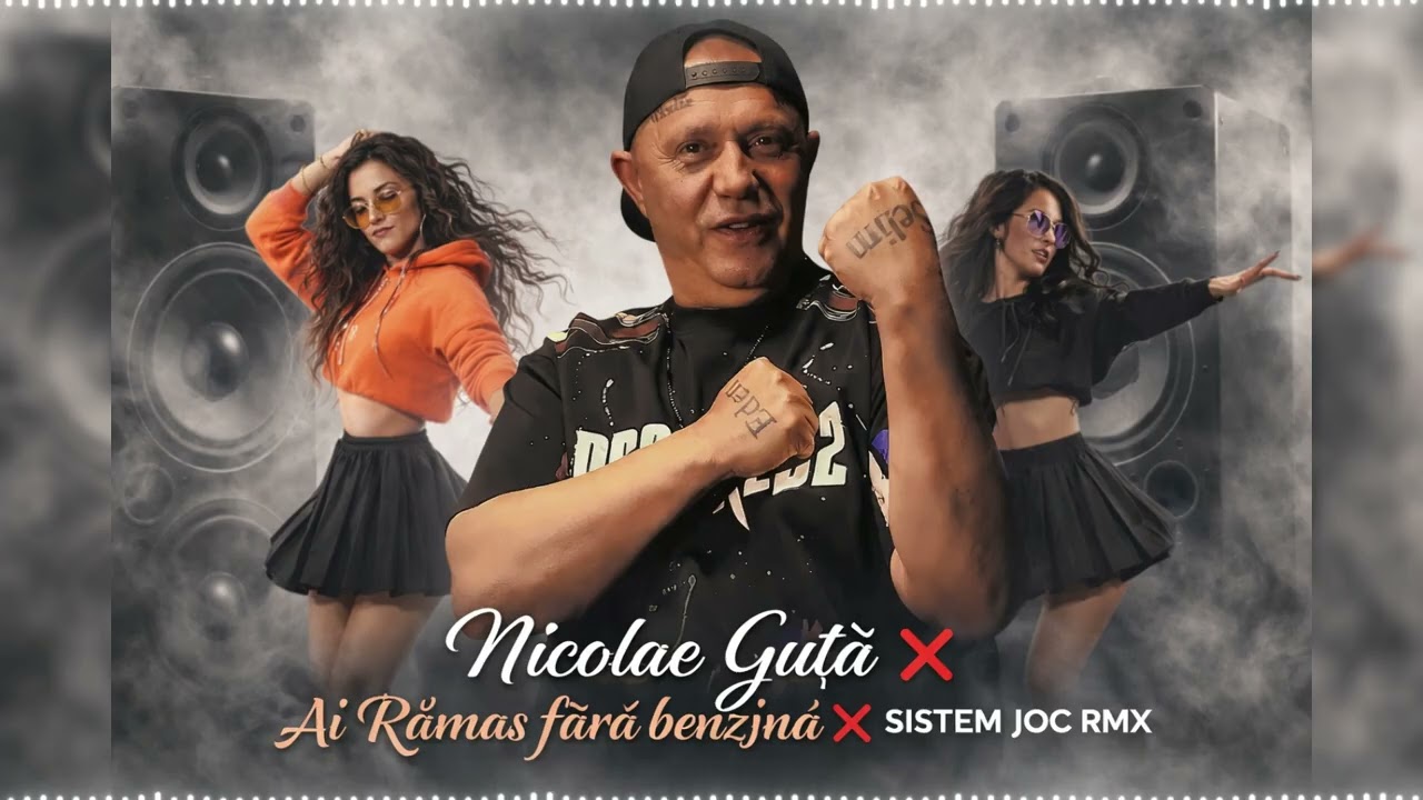 Nicolae Guta ❌ Ai ramas fara Benzina ❌ SISTEM RMX | Reggaeton style
