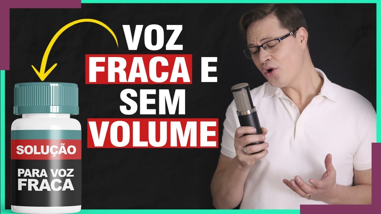 VOZ FRACA E PRA DENTRO? MELHORE ISSO JÁ!