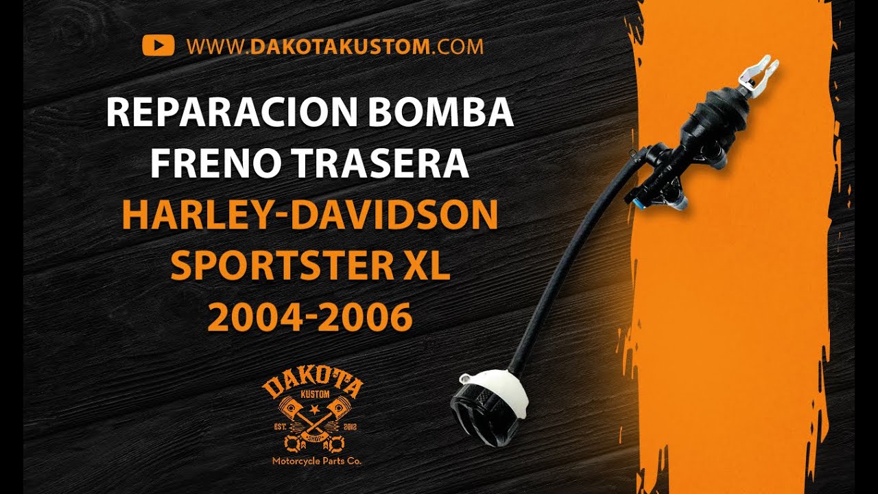 Reparacion Bomba Freno Trasera Harley-Davidson Sportster XL 2004-2006  - Dakota Kustom