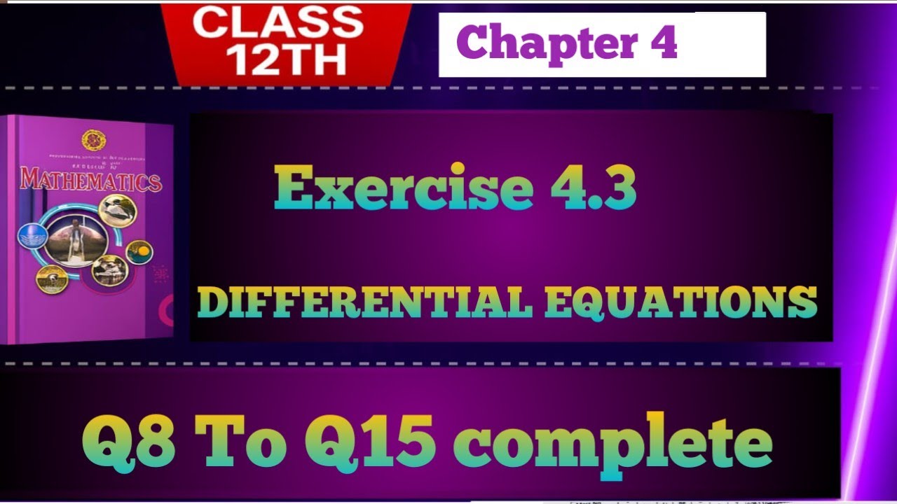 Exercise 4.3 ||Class12th |ex4.3federal board maths|Class12 || ex 4.3 || Q8 To Q15 complete