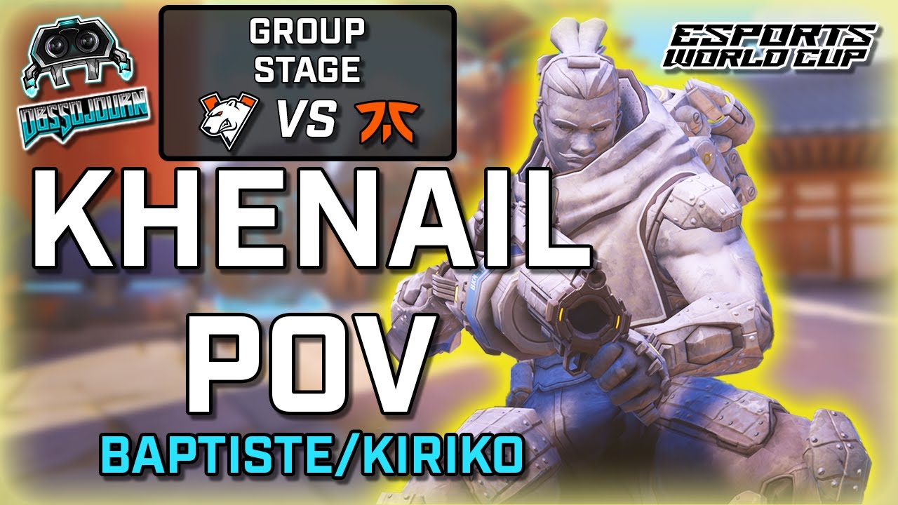 [Khenail POV] OW's most BLOOD THIRSTY support player | Virtus.Pro vs FNATIC | Esports World Cup