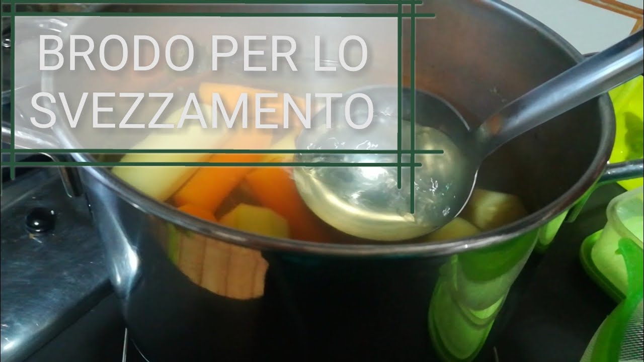 svezzamento : come fare il primo brodo