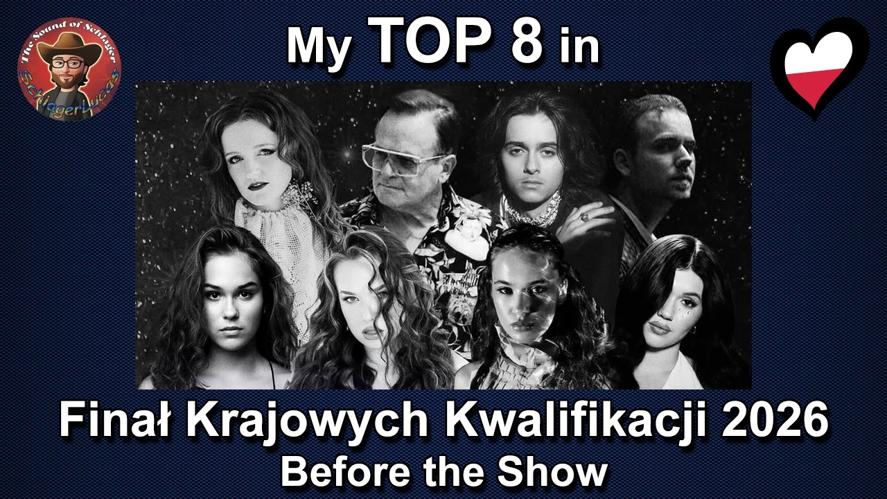 Finał Krajowych Kwalifikacji 2026 🇵🇱 My Top 8 (Before the Show)