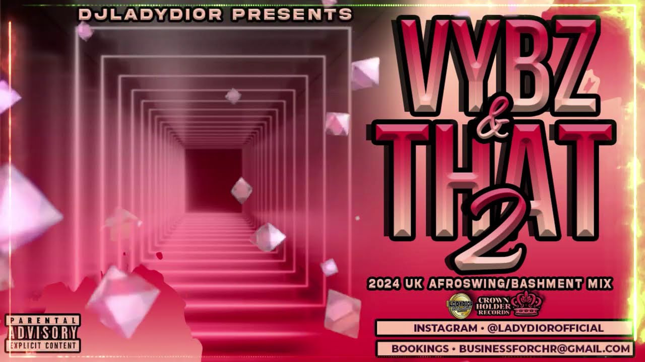 Vybz & That 2: UK Afroswing Mix (Amaria BB, Gabzy, J Hus, Stefflon Don, Efosa, Moses CGB, Skeete)