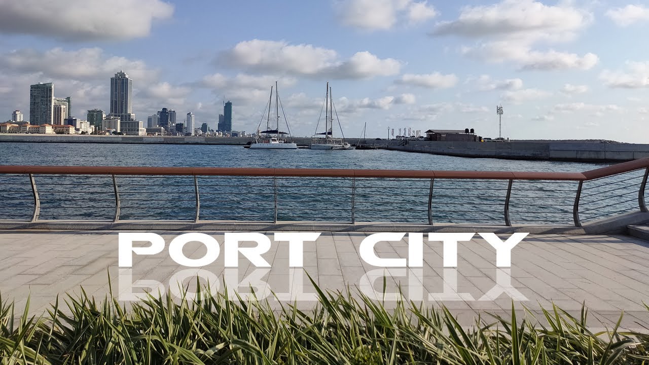 Port City Colombo 2022 | PRO ME TUBE 4K
