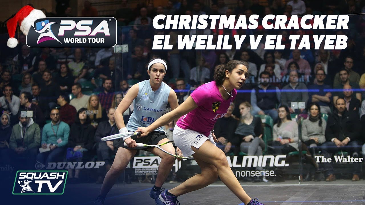 Squash: El Welily v El Tayeb - Full Match - World Champs 2018/19 -  Christmas Cracker