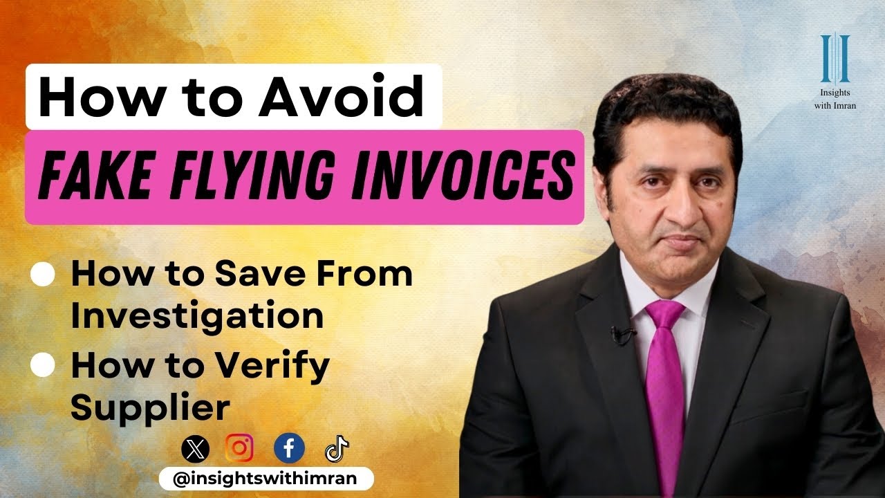 How to Avoid Fake Flying Invoices - How to Verify Supplier And Save Yourself From FBR Investigation