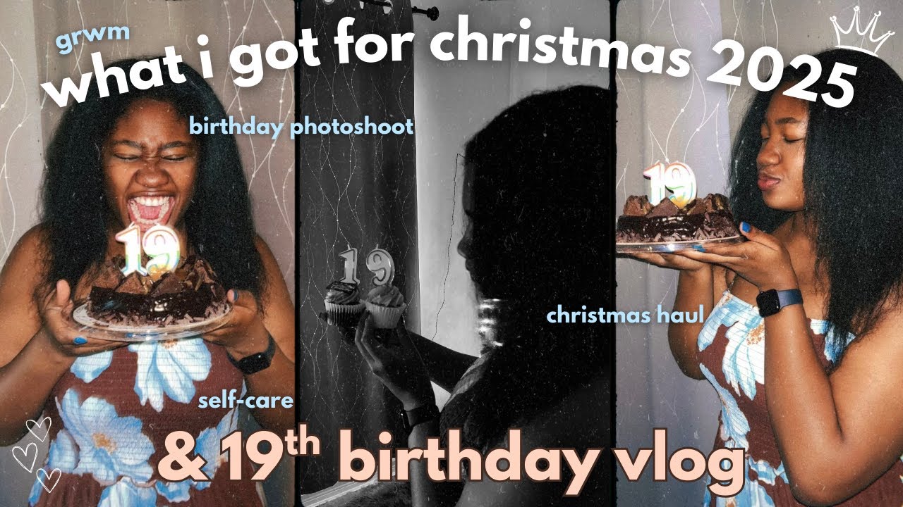 WHAT I GOT FOR CHRISTMAS 2025 *haul & 19TH BIRTHDAY VLOG 🎄 grwm, christmas day, photoshoot, selfcare