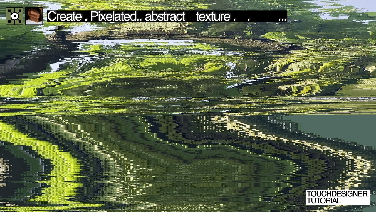 pixelated background texture in touchdesigner | tutorial