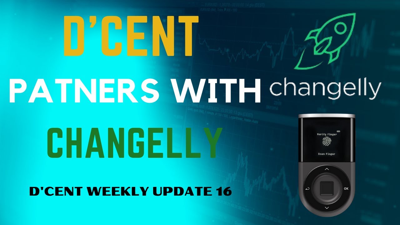 DCENT partners with Changelly #DCENT Weekly Update 16