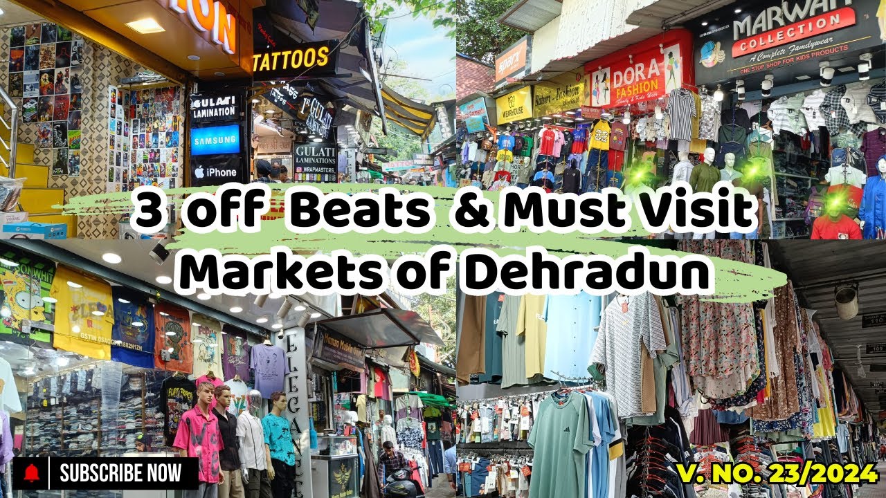 देहरादून के 3 Offbeat और अच्छे बाजार | Best Markets of Dehradun | Dehradun Best Markets | Dehradun