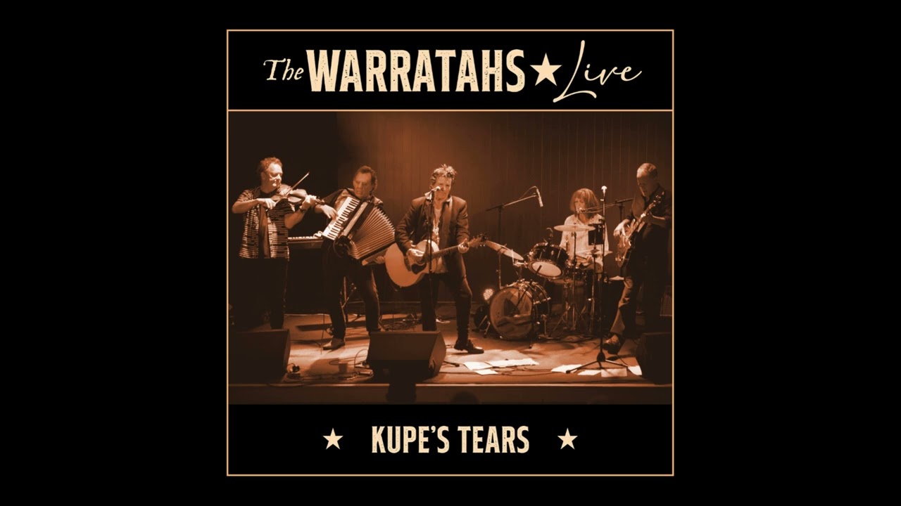The Warratahs - Kupe's Tears live