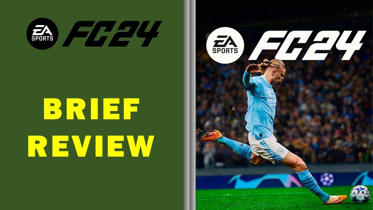 EA SPORTS FC 24 Review - Quick Overview