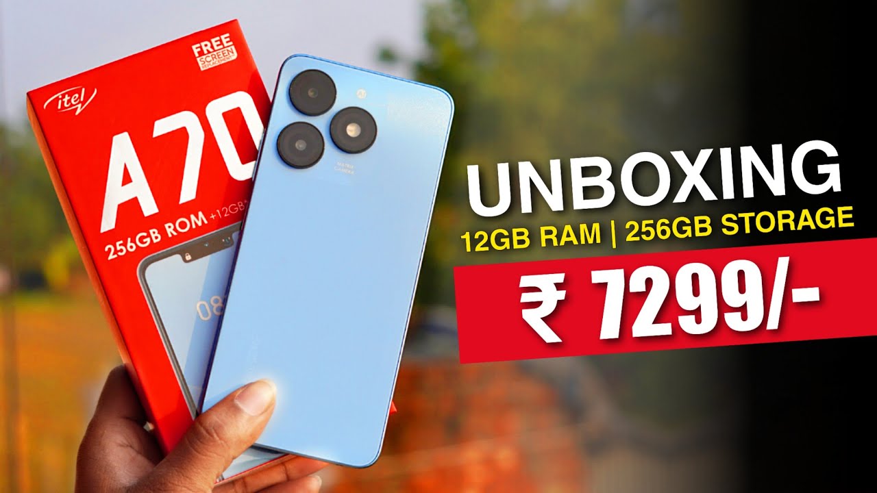 itel A70 Unboxing & Review 🔥 12GB+256GB ₹ 7299/- 😱