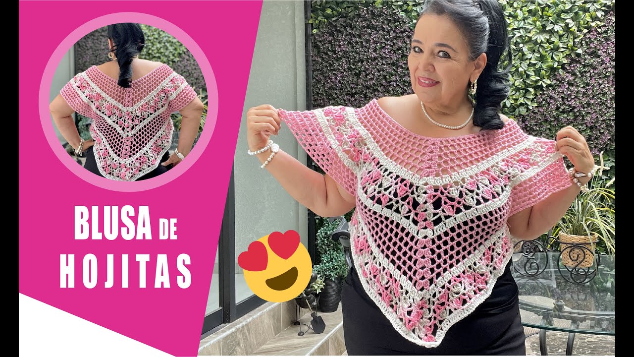 CÓMO TEJER UNA BLUSA DE HOJITAS EN GANCHO O CROCHET 🍂 🍂  Yo Tejo con LAURA CEPEDA