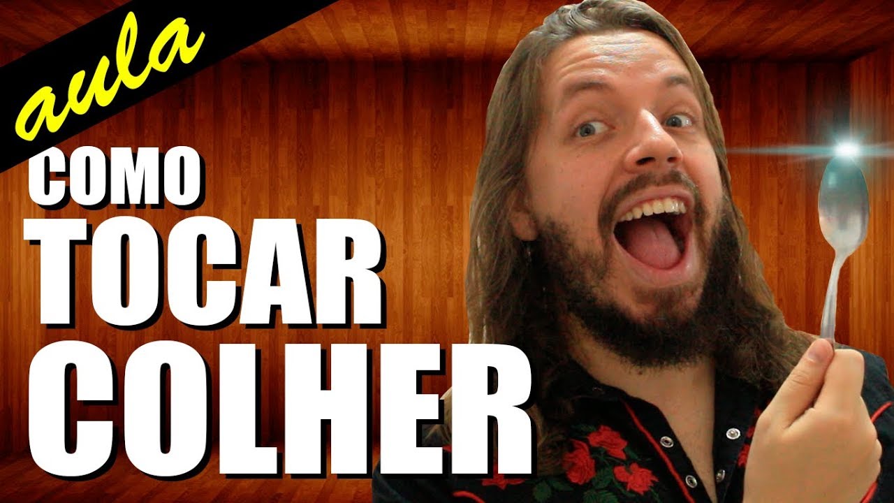 Como tocar COLHERES - Aulas de musica