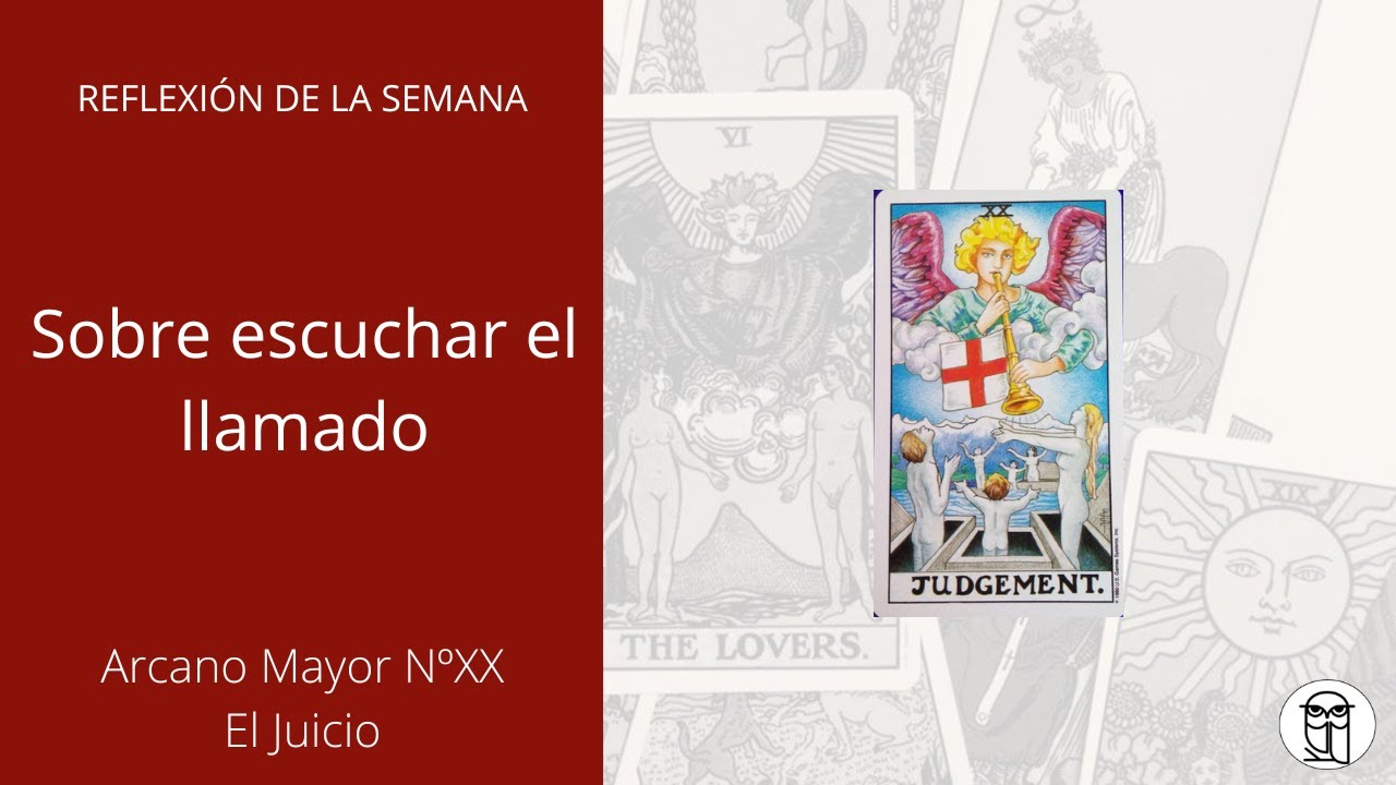 TAROT | El Juicio: ¿Escuchas el llamado?