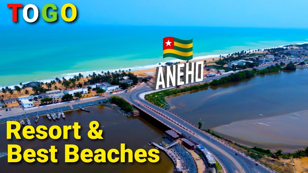 4K BEST RESORTS & BEACHES LOMÉ-TOGO| ANEHO BEACH & COAST La Région des Lacs