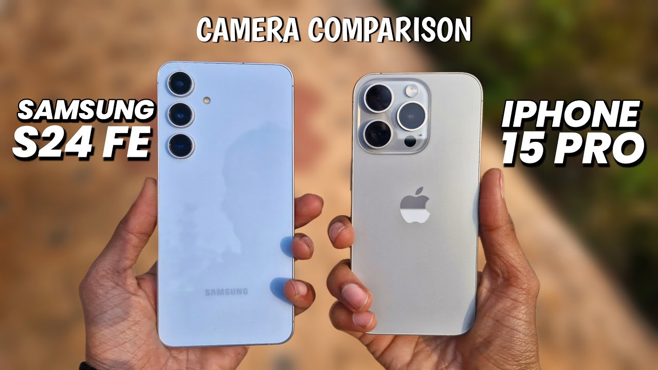 iPhone 15 Pro Vs Samsung S24 FE Camera Comparison 🔥