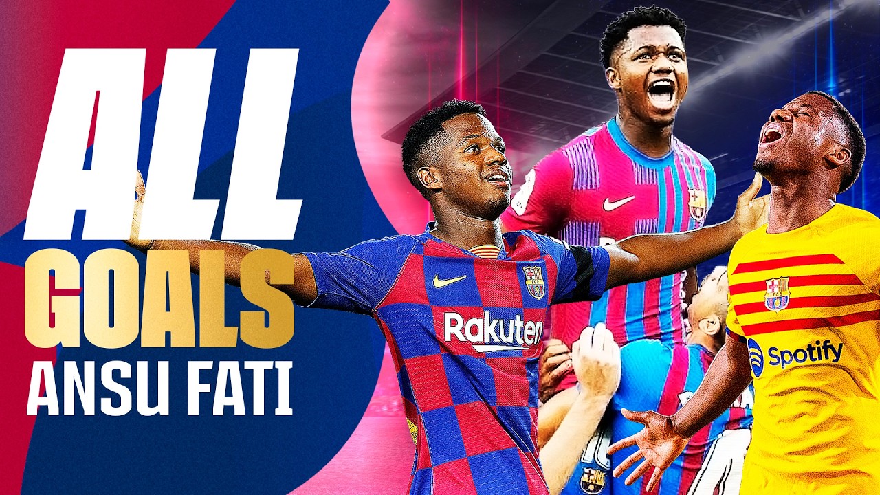 🔥 ALL of ANSU FATI's GOALS with FC BARCELONA 🔵🔴 🔥
