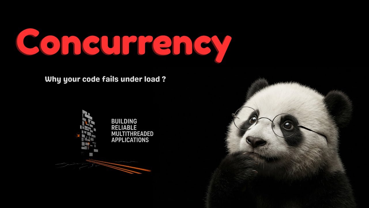 Why Your Code Fails Under Load — Understanding Concurrency