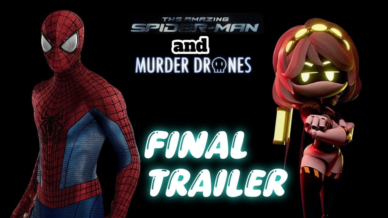 The amazing spider man en murder drones final trailer (fecha de estreno del prolong&oacute;)