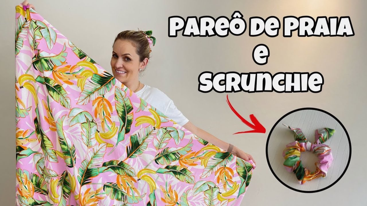 PAREÔ DE PRAIA e SCRUNCHIE de tecido FÁCIL e RÁPIDO | Aprenda como fazer com PAP | Juli Bettio #032