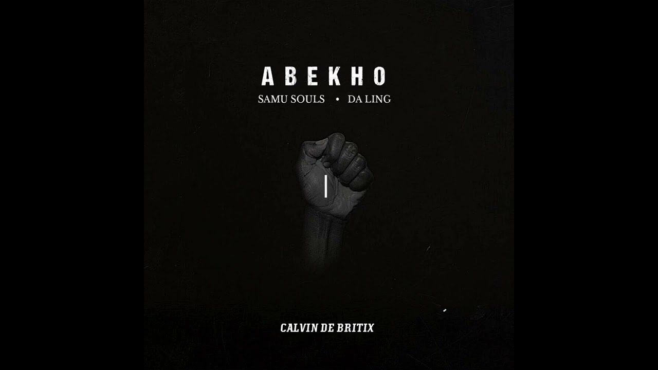 Calvin De Britix & Da Ling -Abekho (Official Audio)