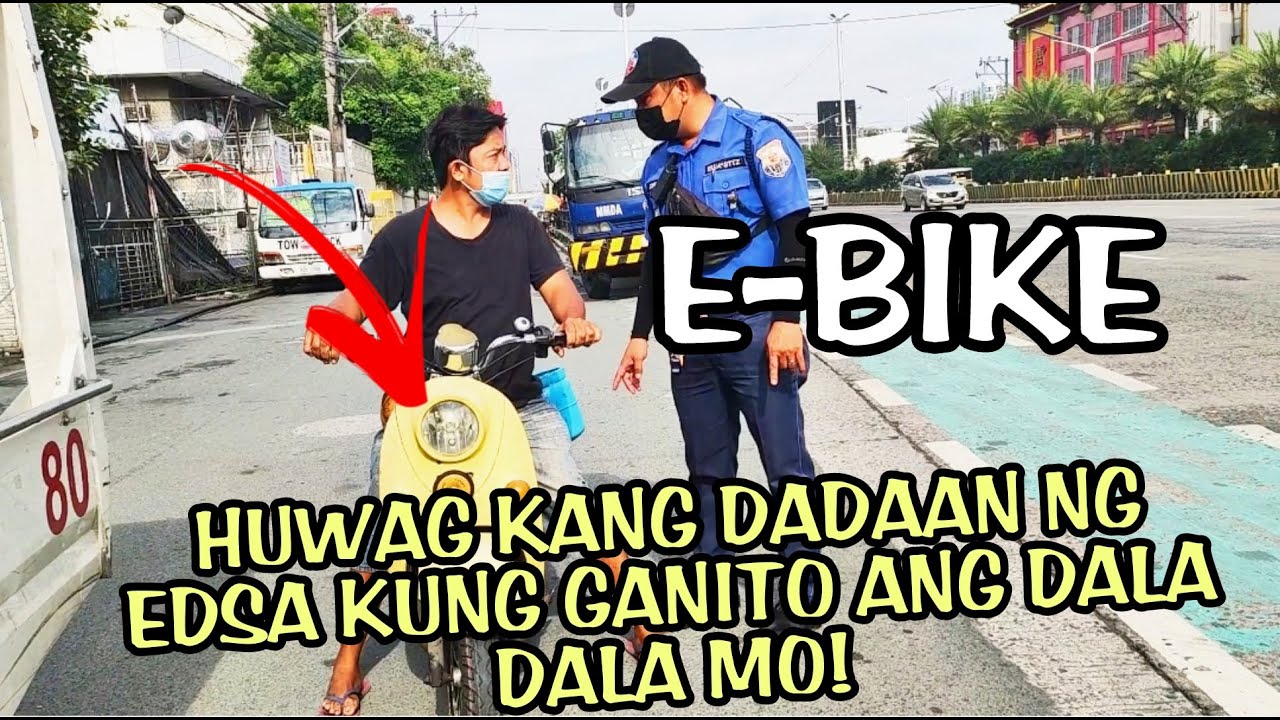 E-BIKE HULI SA EDSA. BAWAL DUMAAN ANG EBIKE PAG WALA KANG LISENSYA