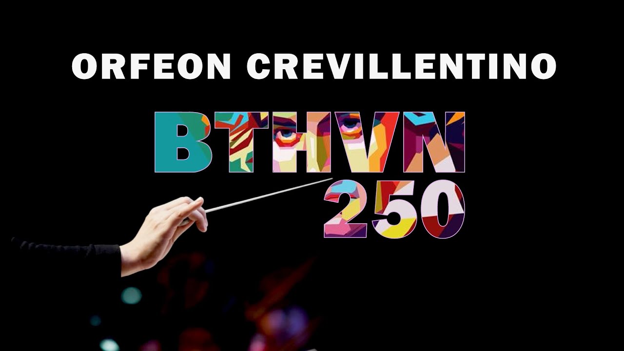 Concierto Virtual del Orfeon Crevillentino -  Beethoven 250
