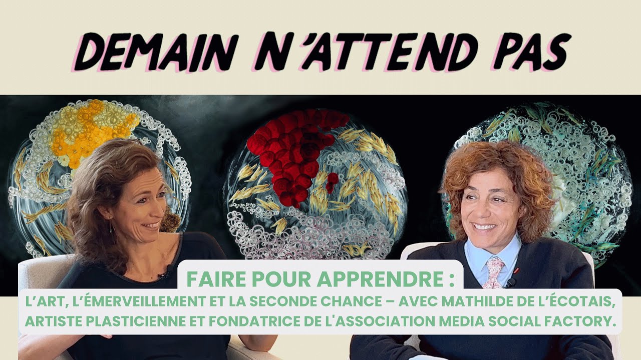 Faire pour apprendre, avec @Mathildedelecotais, fondatrice de @mediasocialfactory .