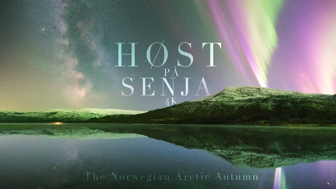 HØST PÅ SENJA - The Norwegian Arctic Autumn (4K)