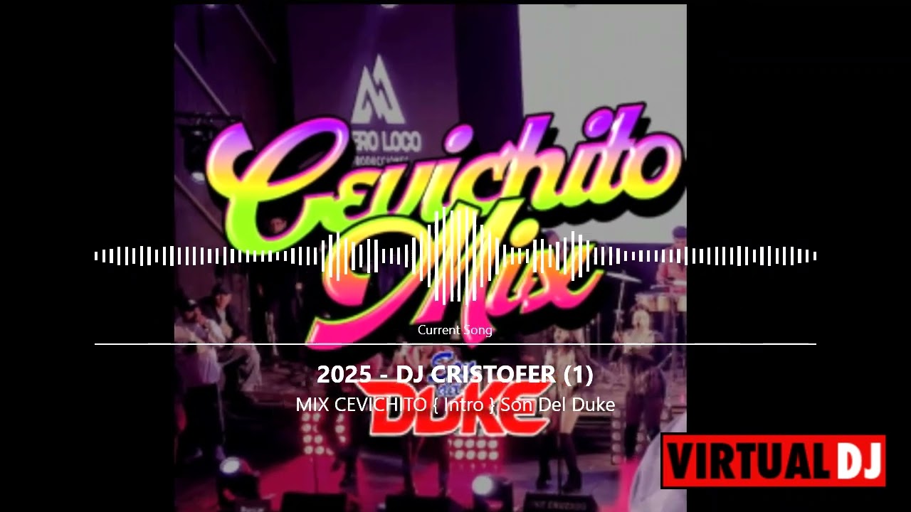 MIX CEVICHITO { Intro } Son Del Duke - 2025 - DJ CRISTOFER