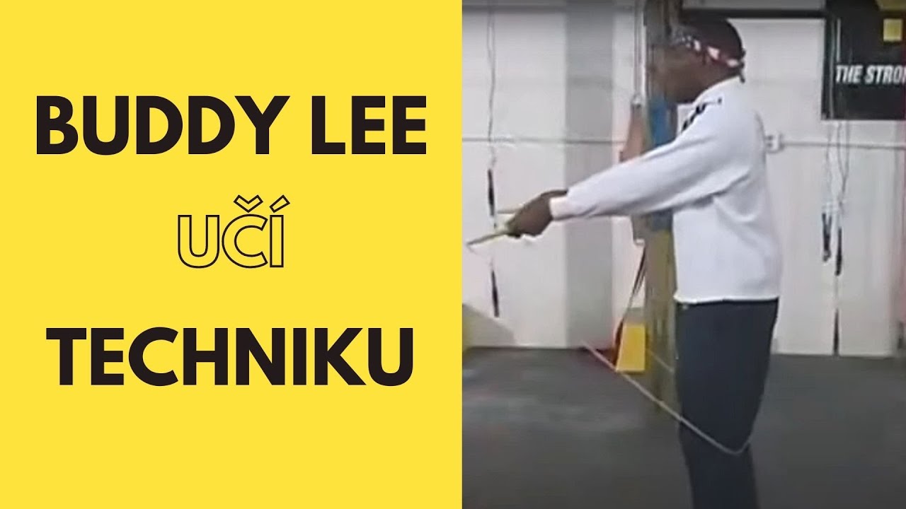 Buddy Lee učí 2 techniky