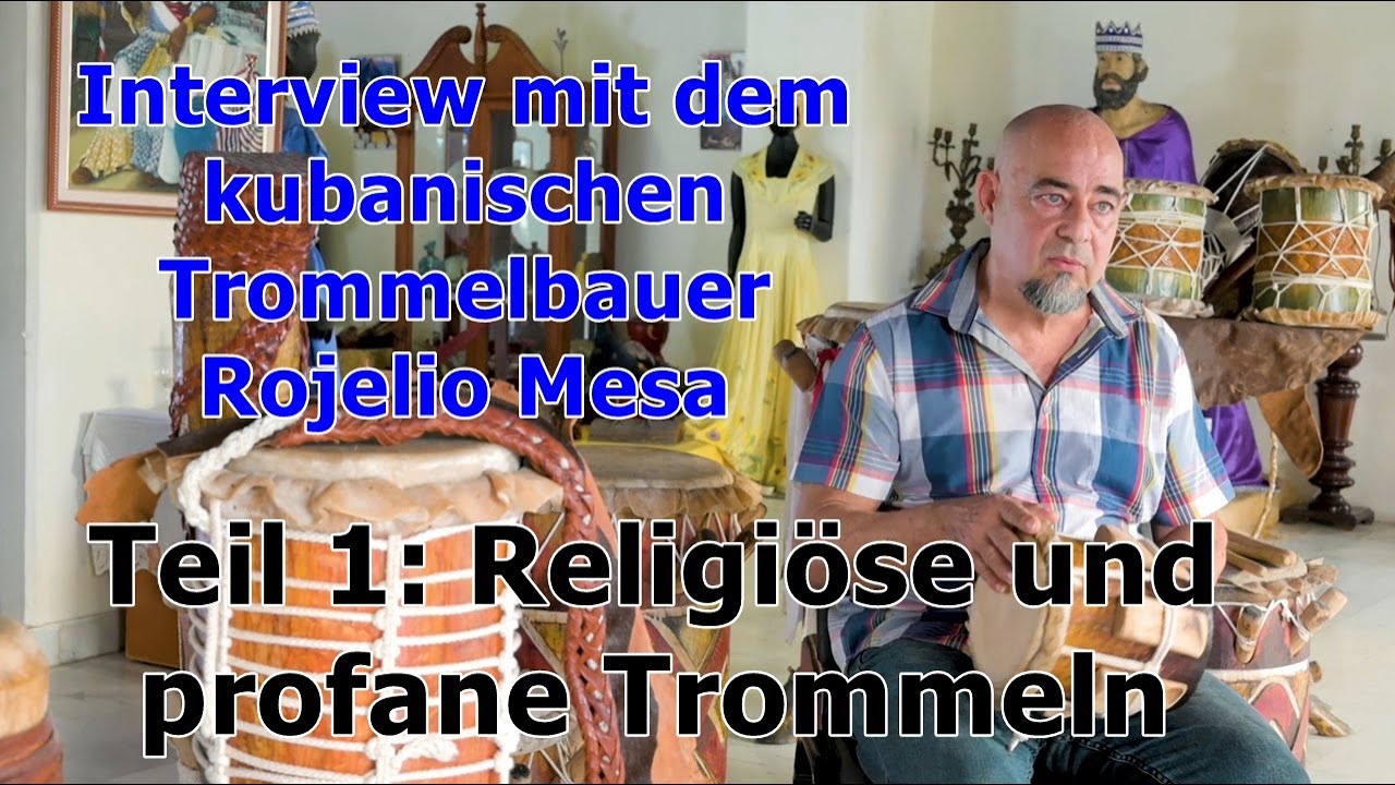 Interview mit dem kubanischen Trommelbauer Rojelio Mesa