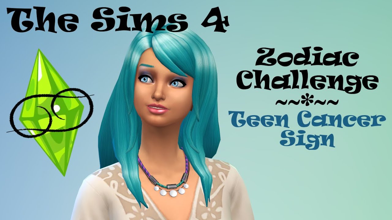 Sims 4 | Cancer | Zodiac Sign Challenge