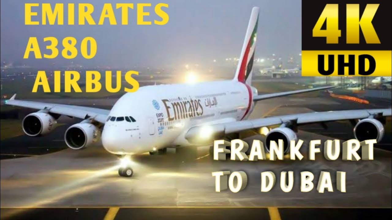 Emirates Airbus A380 from Frankfurt to Dubai complete trip report in 4K Video.