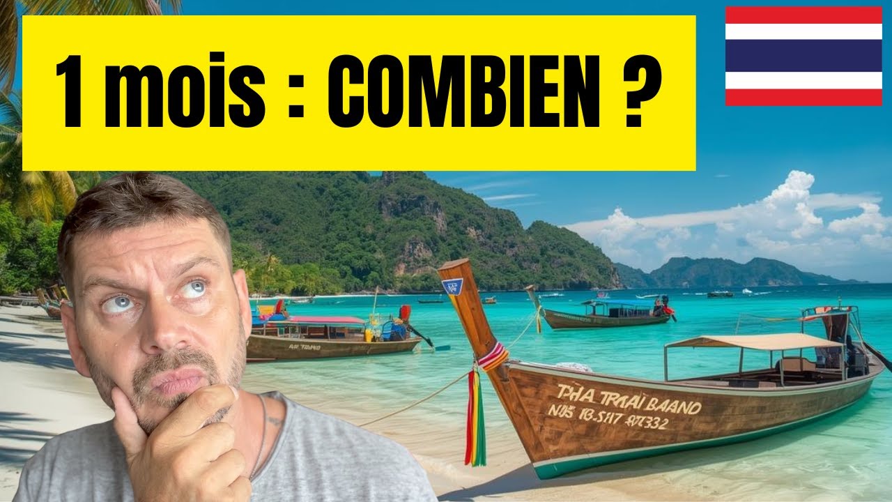 BUDGET RÉEL : 1 MOIS DE VACANCES EN THAÏLANDE EN 2026