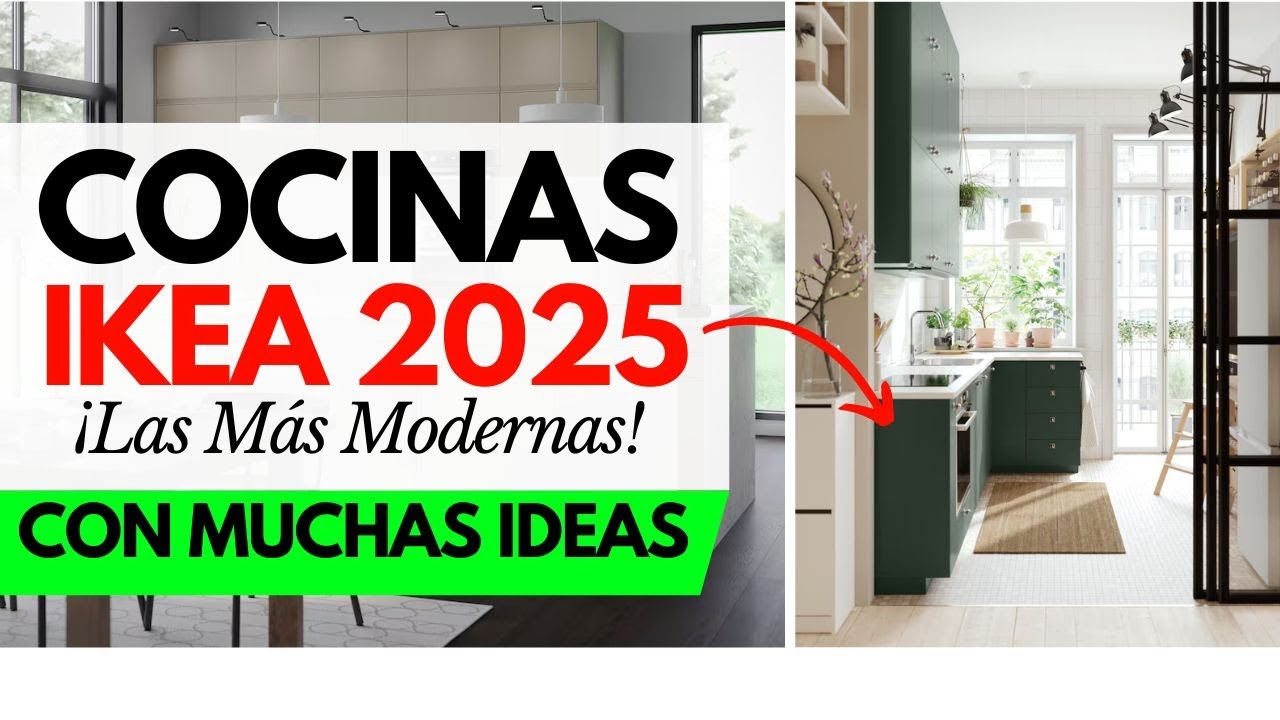 COCINAS IKEA 2025 | TENDENCIAS Cocinas Modernas 2025 | Muebles de Cocina Ikea Modernos, Peque&ntilde;as
