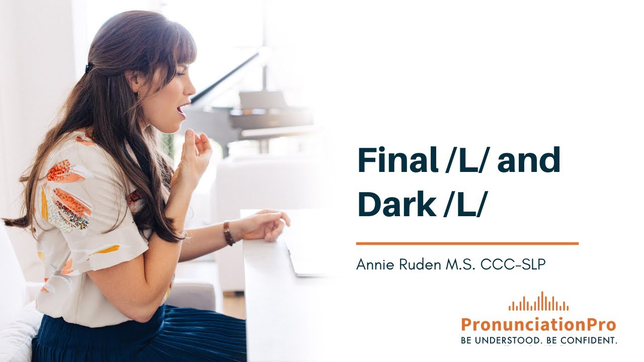Final /L/ and Dark /L/