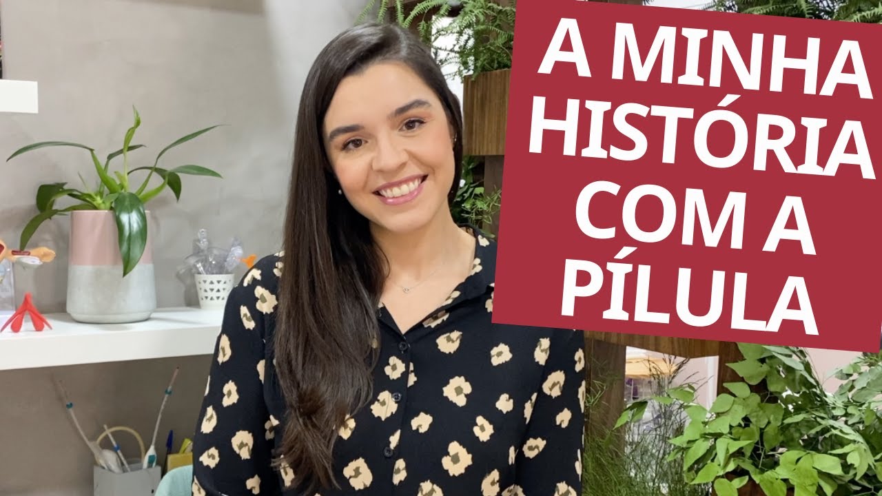 Minha história com a pílula. Como parar a pílula, porque parar a pílula. Anticoncepção não hormonal