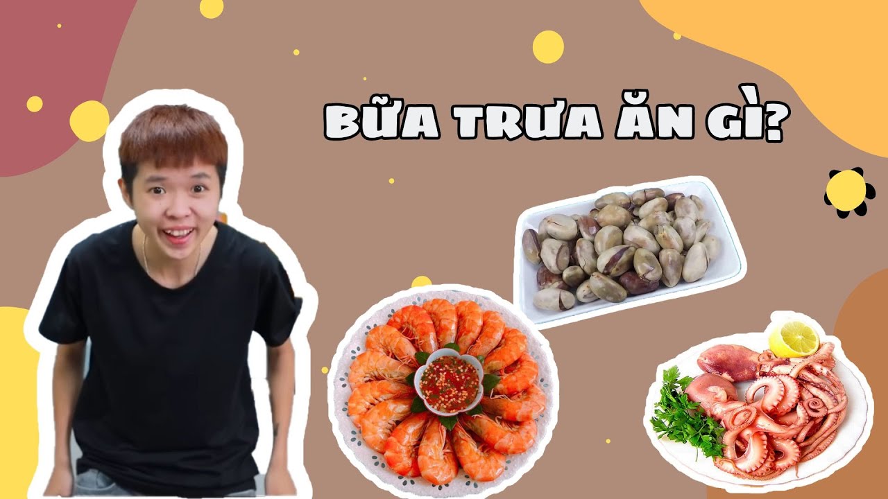Bữa Trưa Ăn Gì Cùng Tôm? | Tôm La Cà