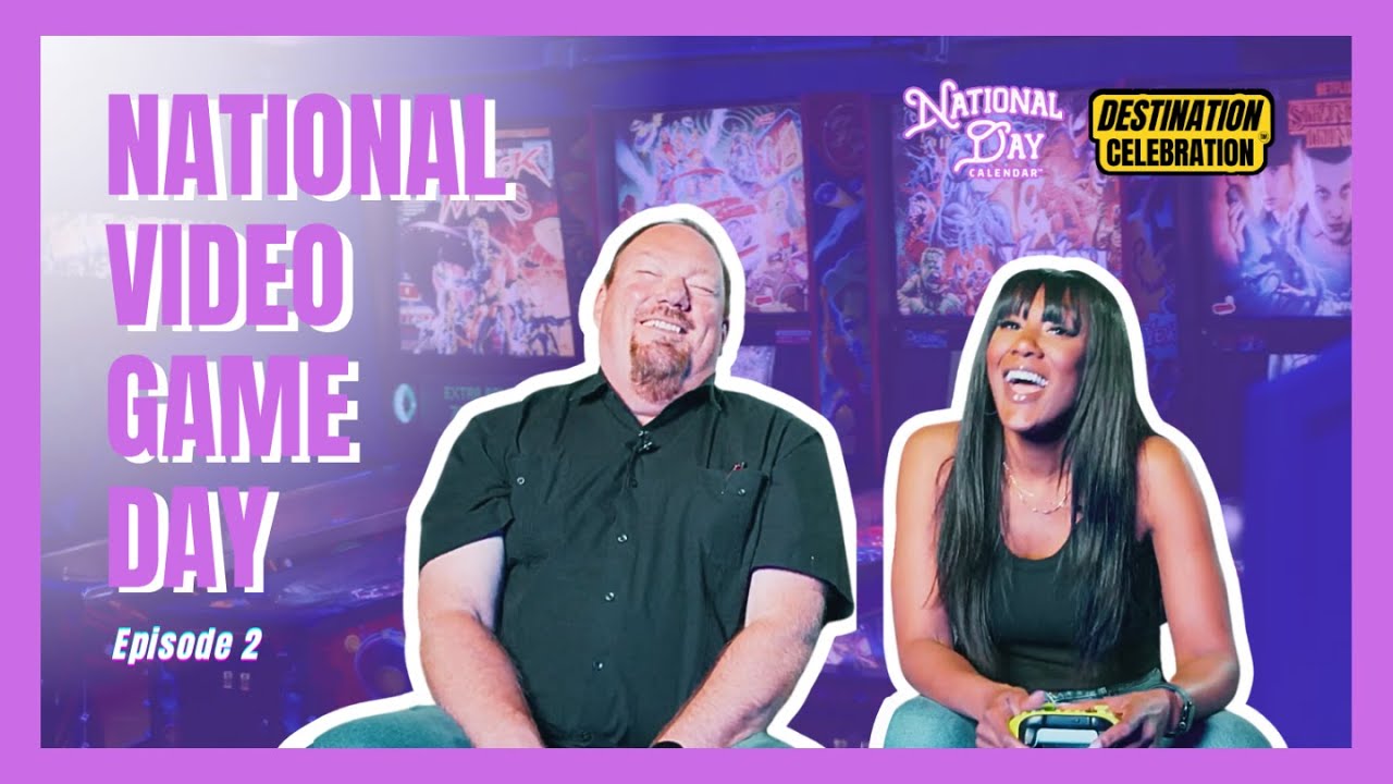 NATIONAL VIDEO GAME DAY | Destination Celebration - Episode 2